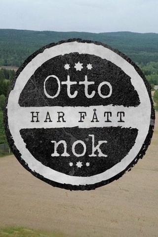 Otto har fått nok poster