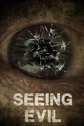 Seeing Evil poster