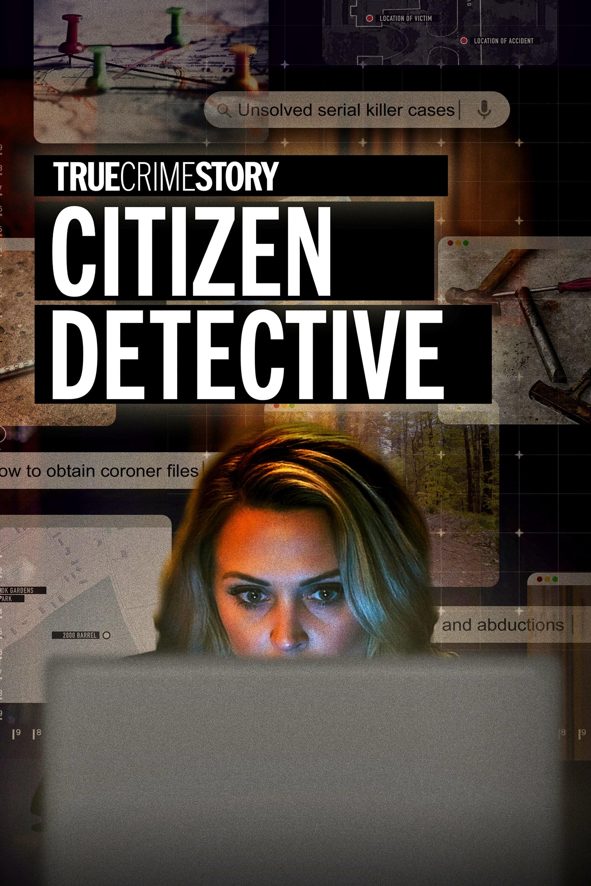 True Crime Story: Citizen Detective poster