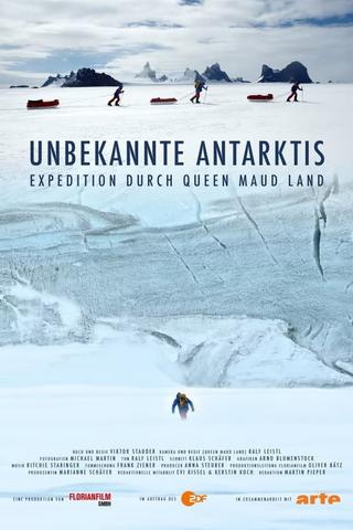Unbekannte Antarktis - Expedition durch Queen Maud Land poster