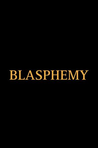 Blasphemy poster
