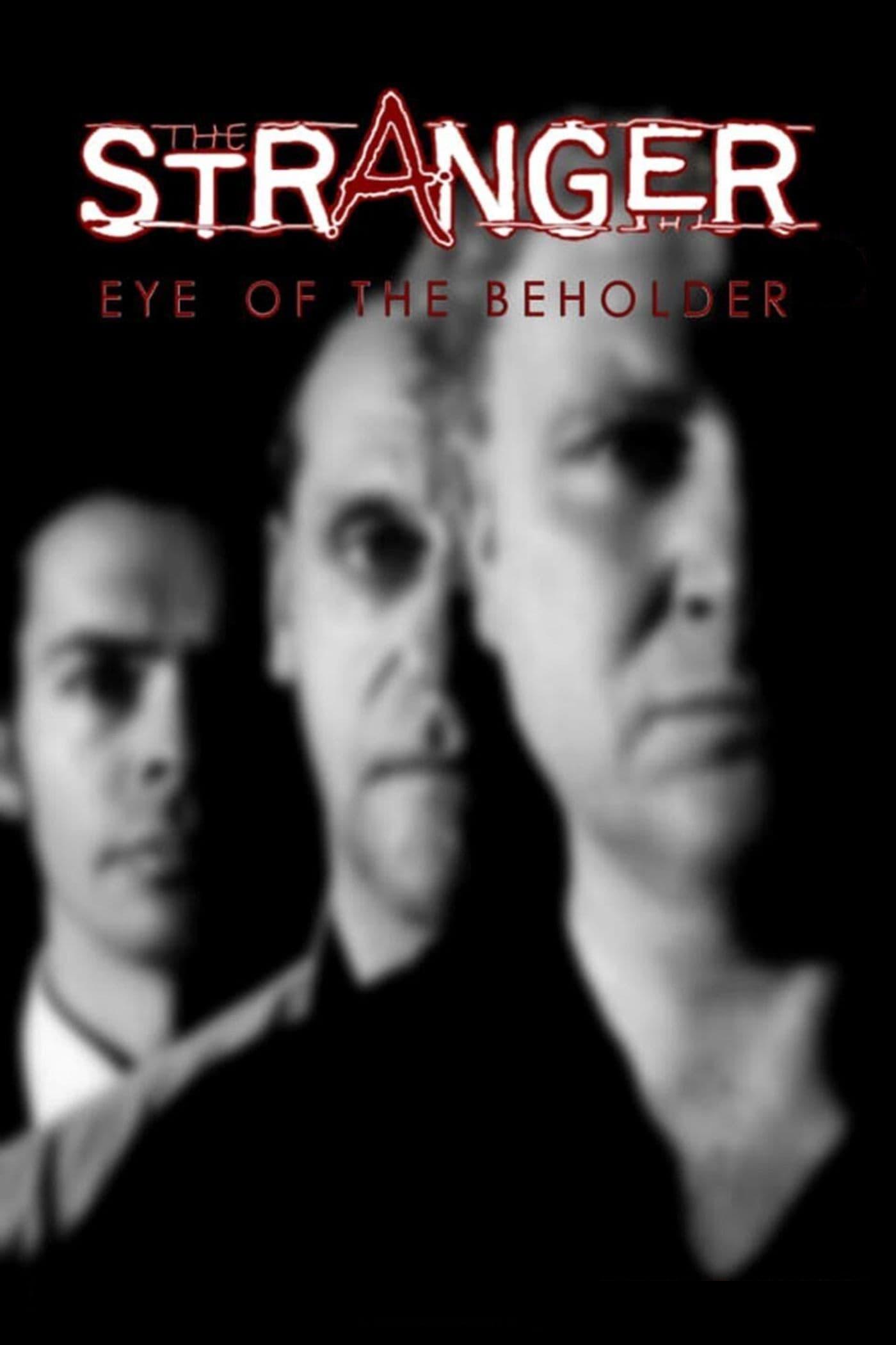 The Stranger: Eye of the Beholder poster