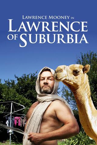 Lawrence Mooney: Lawrence of Suburbia poster