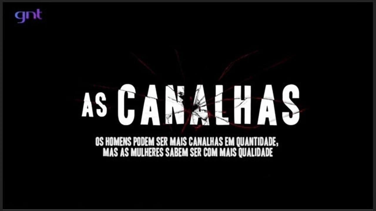 As Canalhas backdrop