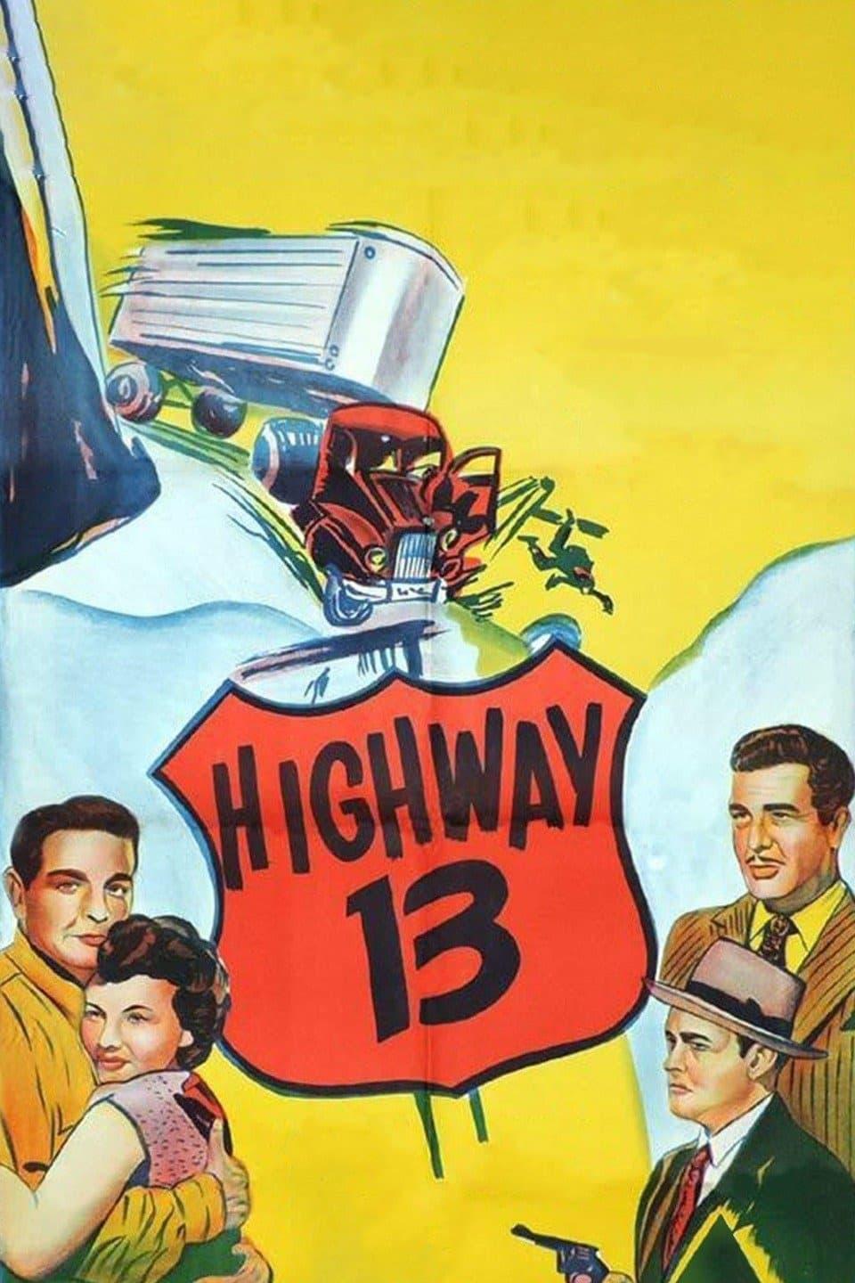 Highway 13 poster