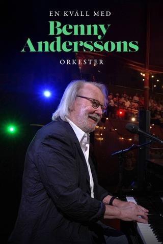 En kväll med Benny Anderssons orkester poster