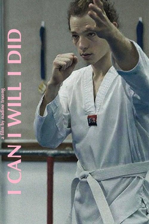 I Can I Will I Did poster