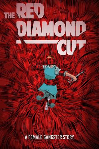 The Red Diamond Cut poster