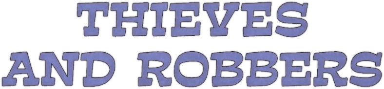 Thieves and Robbers logo
