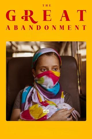 The Great Abandonment poster