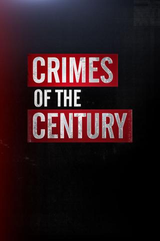 Crimes of the Century poster