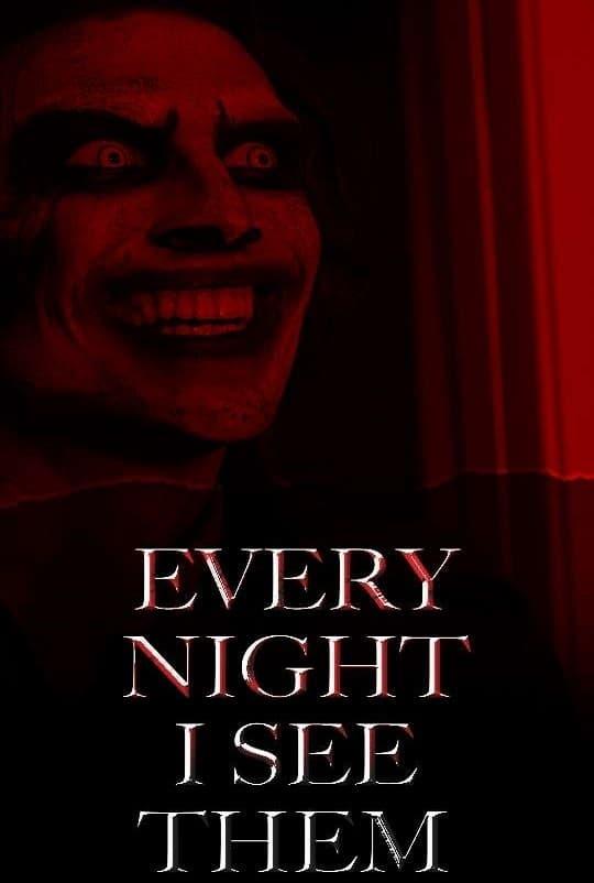 Every Night I See Them poster