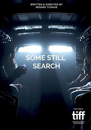 Some Still Search poster