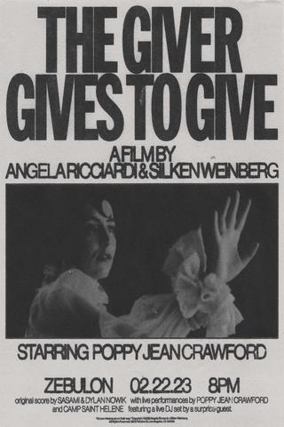 The Giver Gives to Give poster