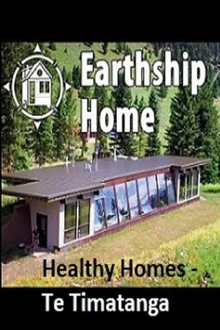 Healthy Homes - Te Timatanga Earthship New Zealand - Documentary poster