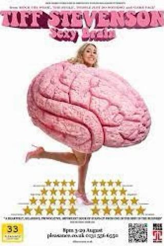 Tiff Stevenson: Sexy Brain poster