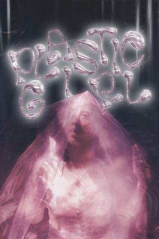 Plastic Girl poster