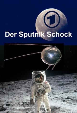 Der Sputnik-Schock poster