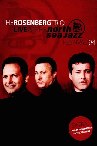 The Rosenberg Trio Live at The North Sea Jazz Festival ’94 poster