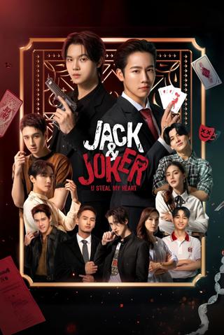 Jack & Joker: U Steal My Heart! poster