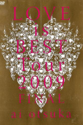 LOVE is BEST Tour 2009 FINAL poster