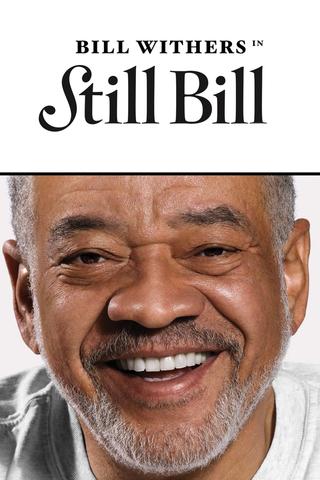 Still Bill poster