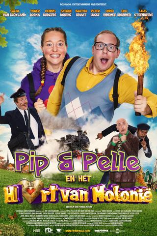 Pip & Pelle en het Hart van Molonië poster