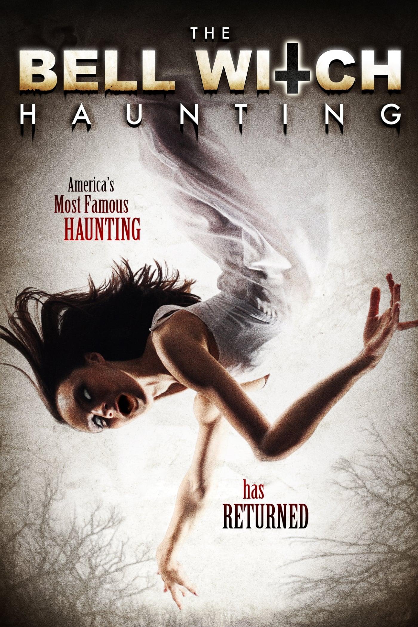 The Bell Witch Haunting poster