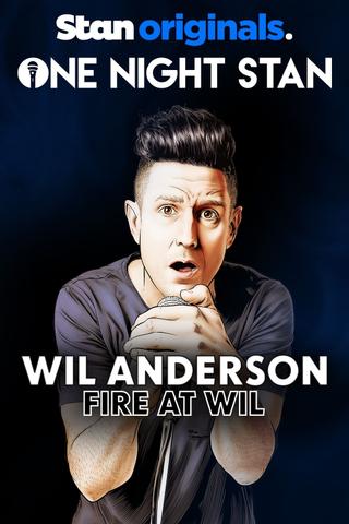 Wil Anderson: Fire at Wil poster