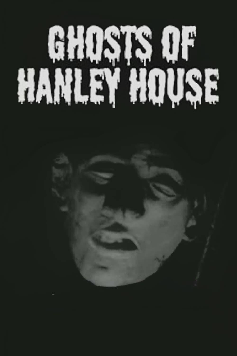 Ghosts of Hanley House poster