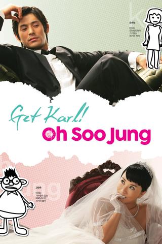 Get Karl! Oh Soo Jung poster