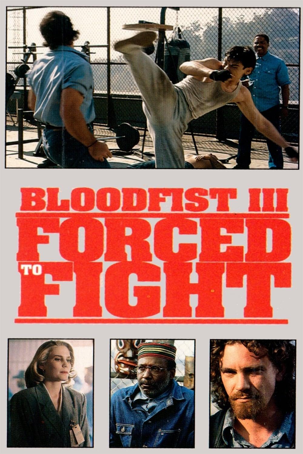 Bloodfist III: Forced to Fight poster