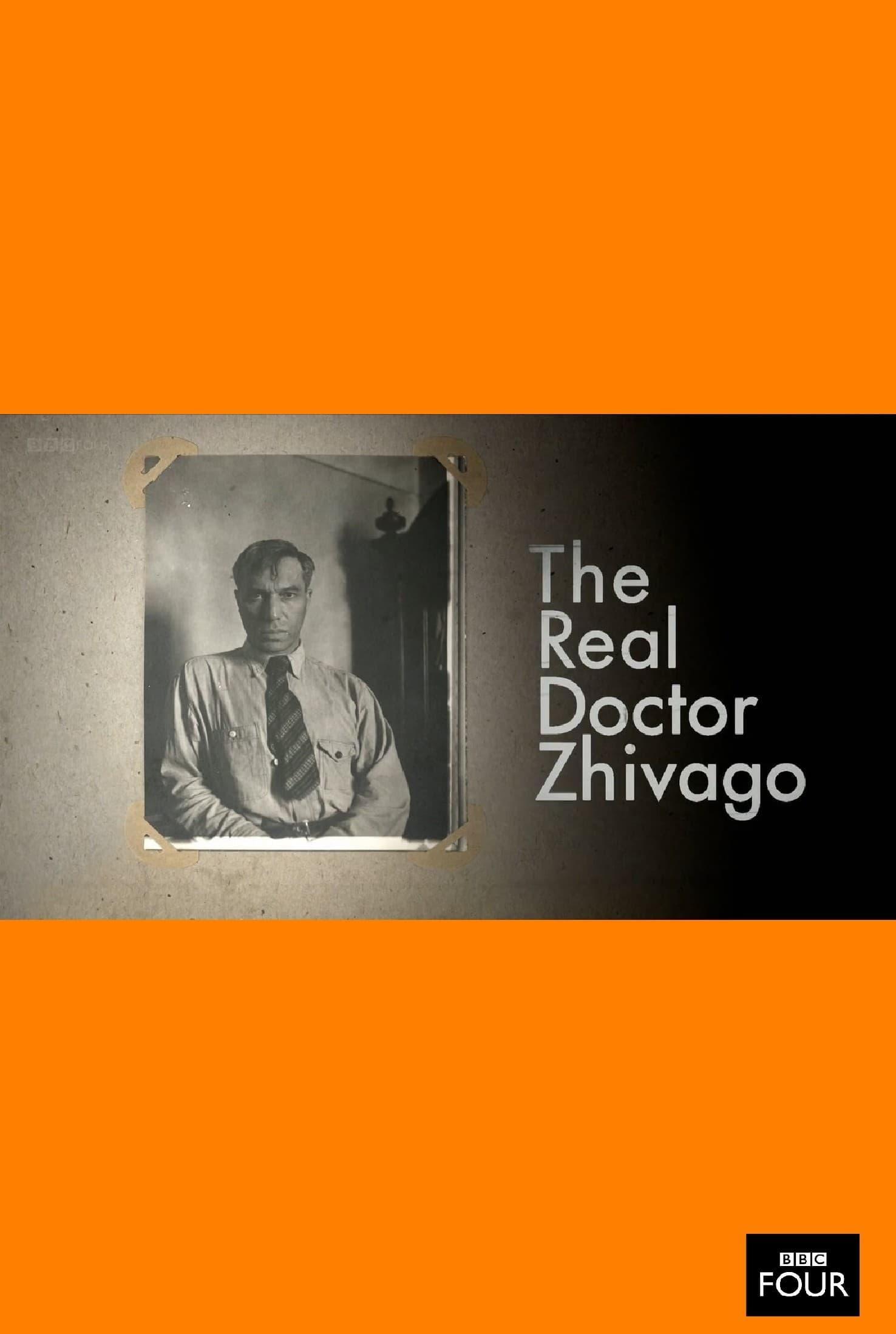 The Real Doctor Zhivago poster