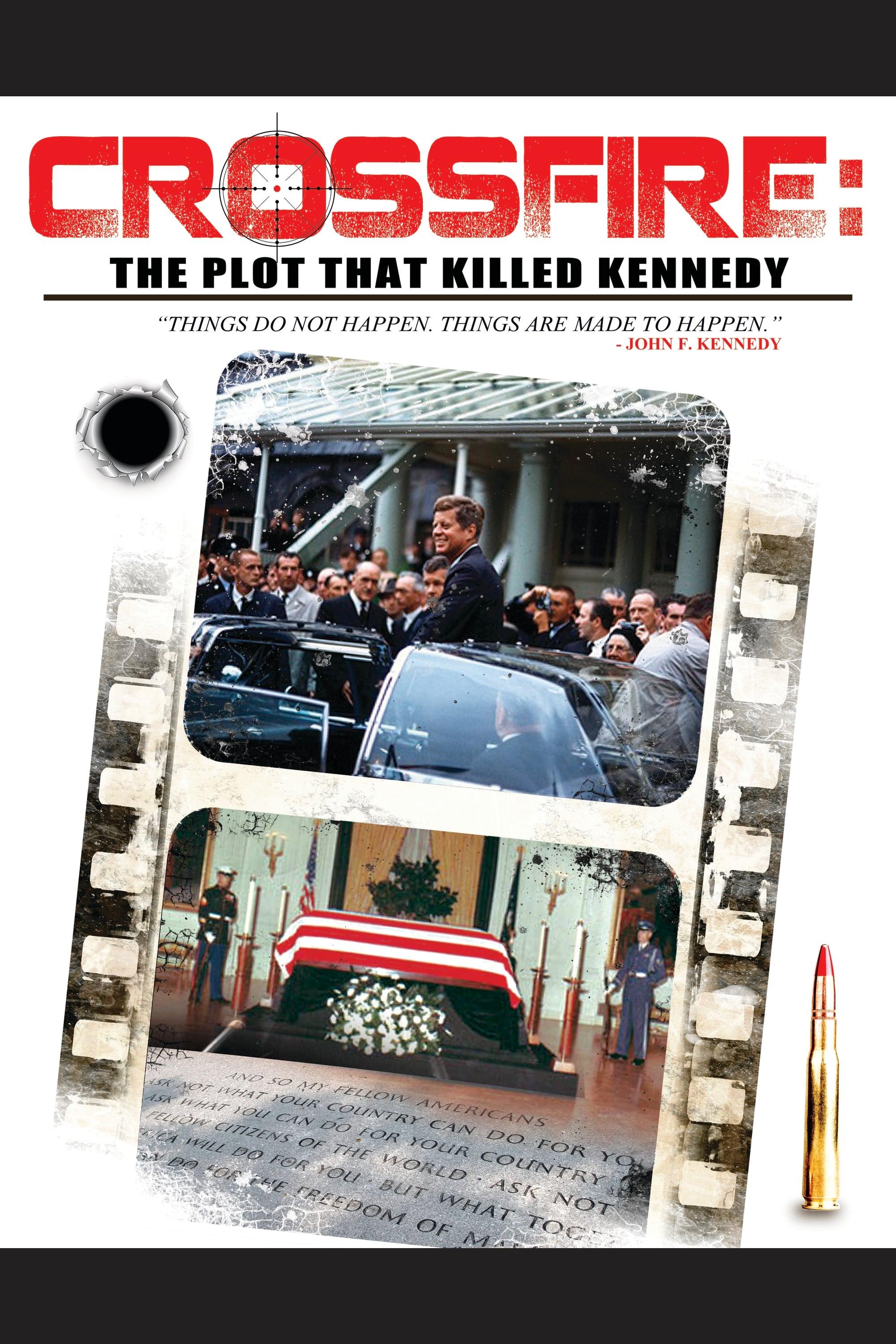 Crossfire: The Plot that Killed Kennedy poster