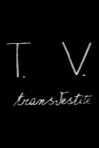 T.V. Transvestite poster