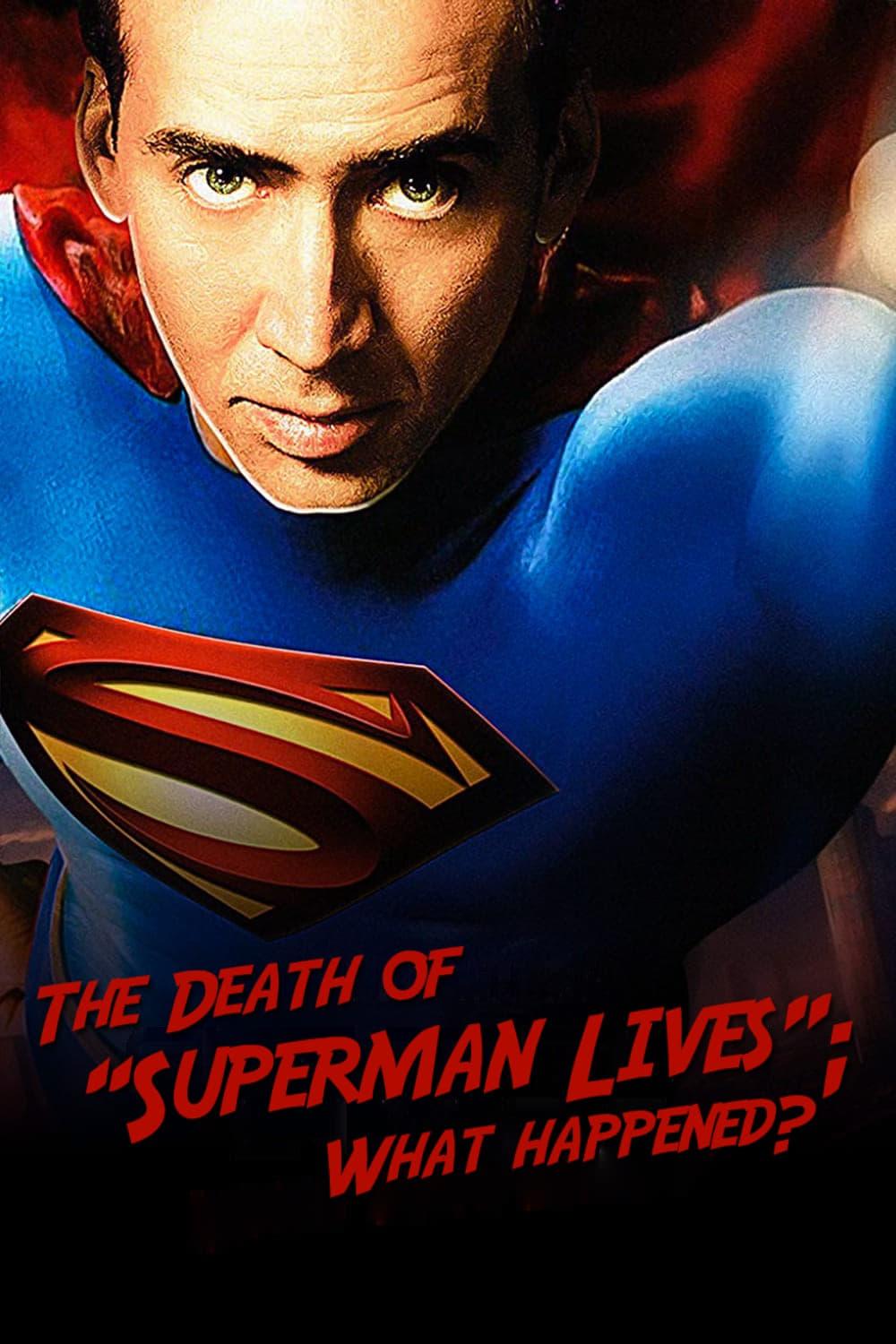 The Death of "Superman Lives": What Happened? poster