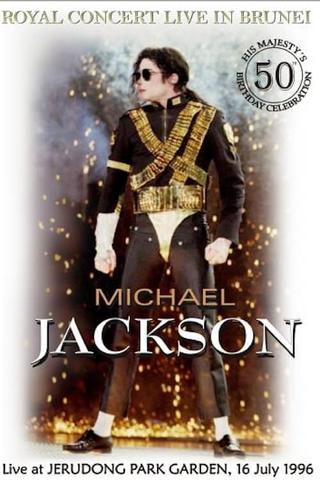 Michael Jackson: History World Tour Live at Brunei poster