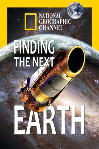 Finding the Next Earth poster