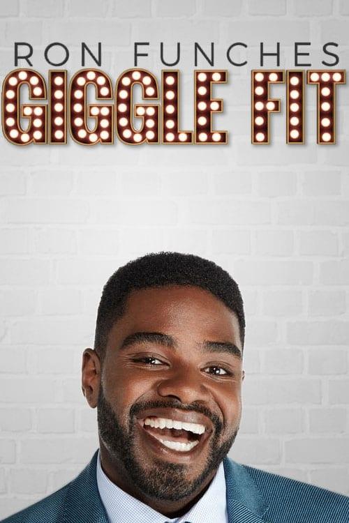 Ron Funches: Giggle Fit poster