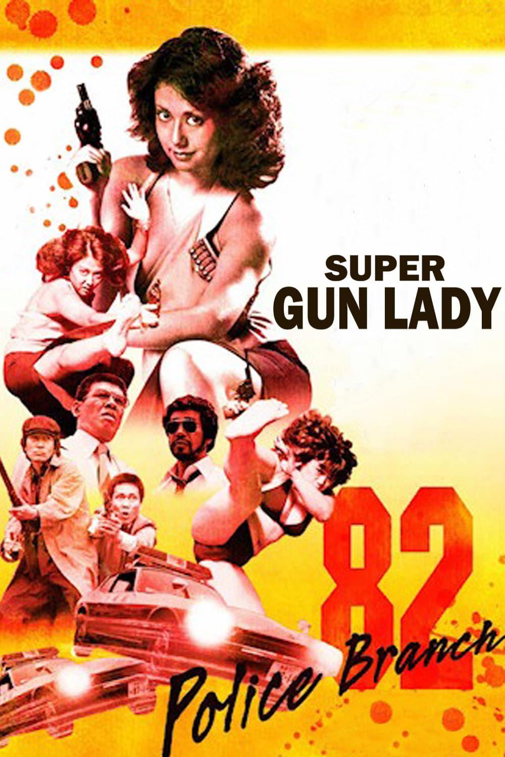 Super Gun Lady: Police Branch 82 poster