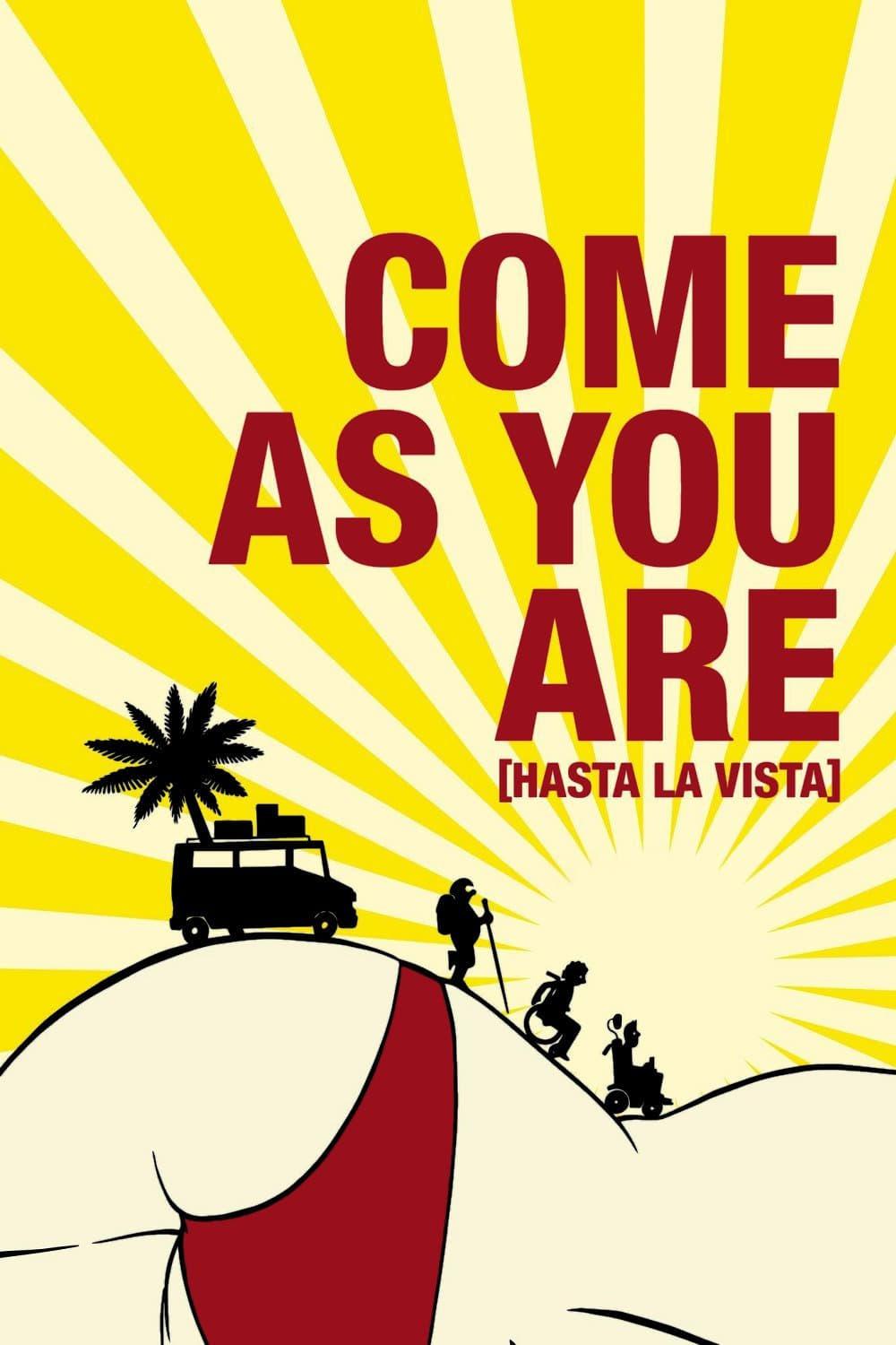 Come As You Are poster