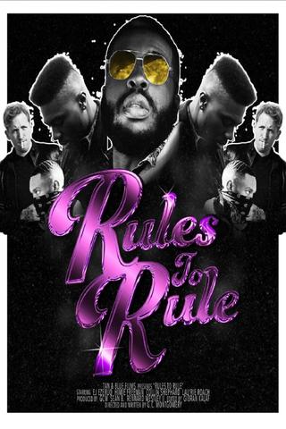 Rules to Rule poster
