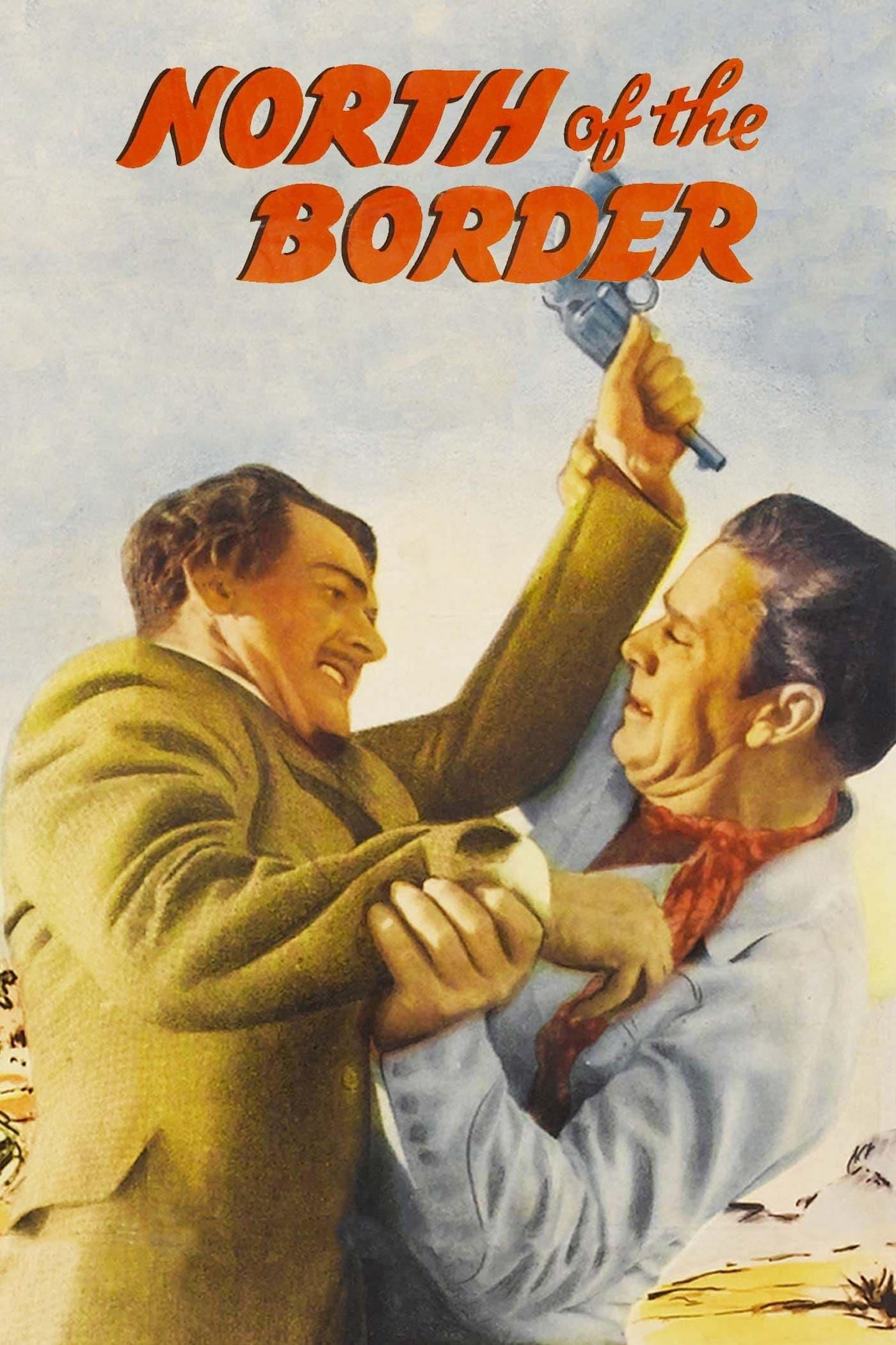 North of the Border poster