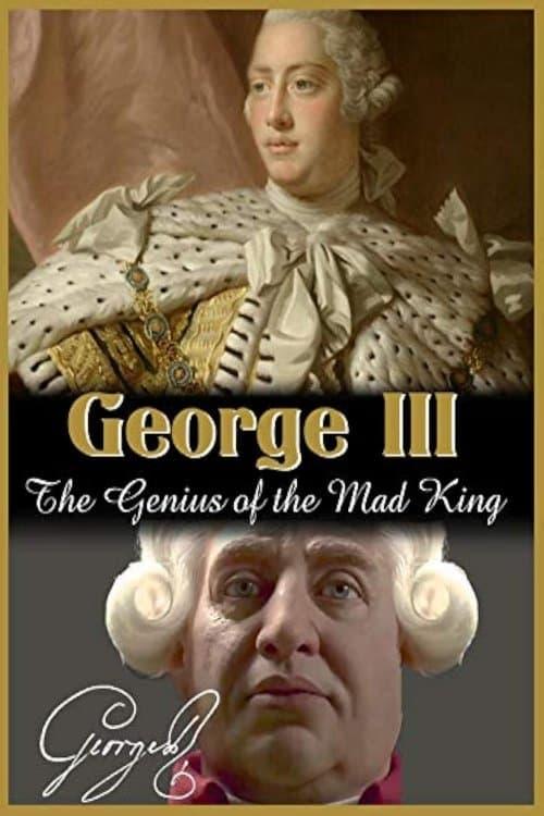 George III: The Genius of the Mad King poster