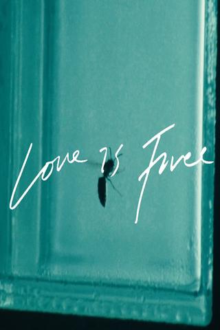 Love is Free poster