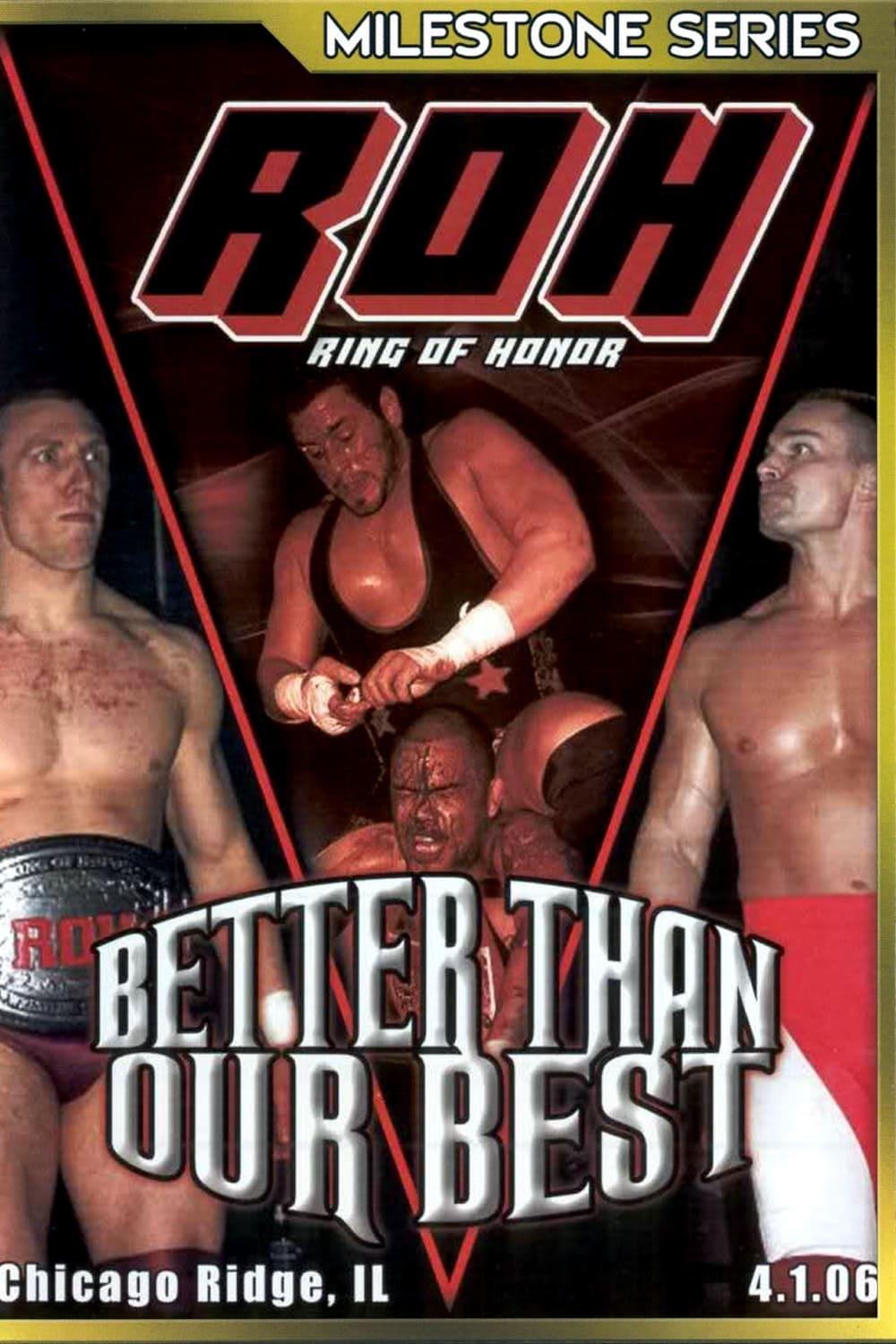 ROH: Better Than Our Best poster