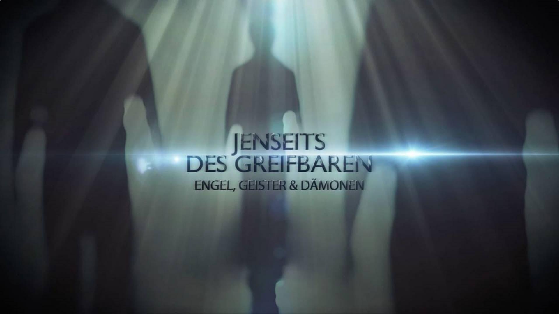 Jenseits des Greifbaren - Engel, Geister und Dämonen backdrop