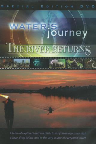 Water's Journey: The River Returns poster