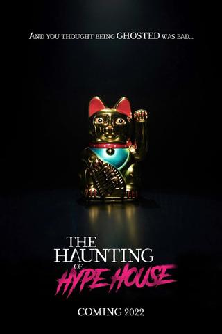 The Haunting of Hype House poster