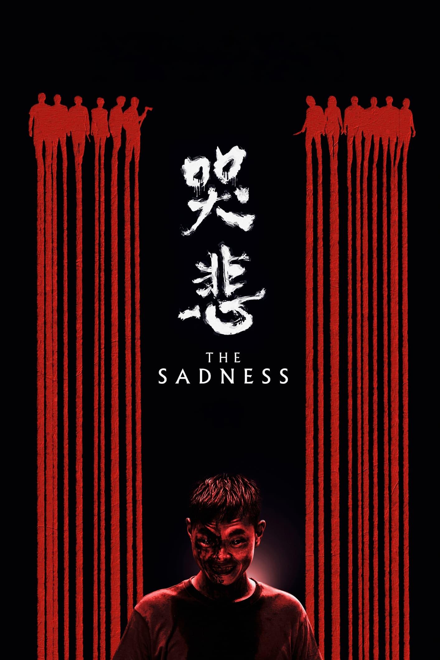 The Sadness poster